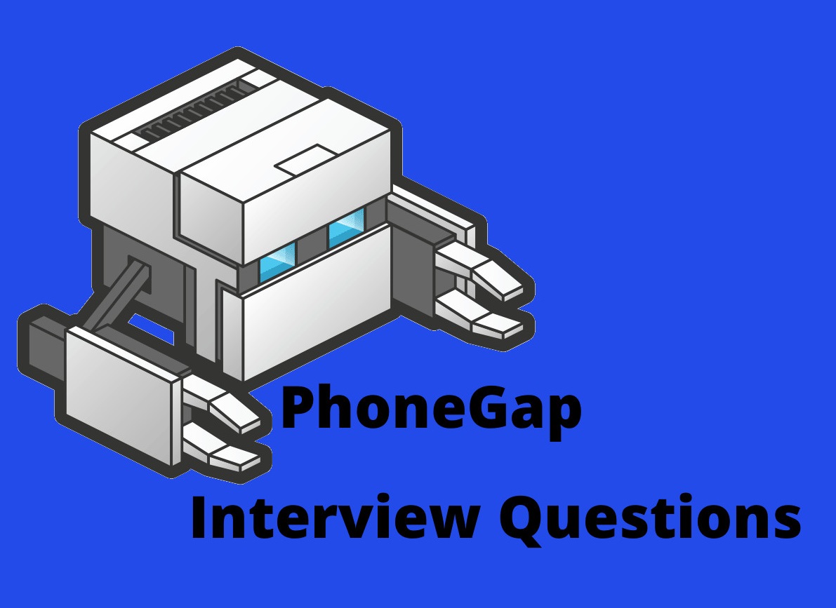 PhoneGap Interview Questions